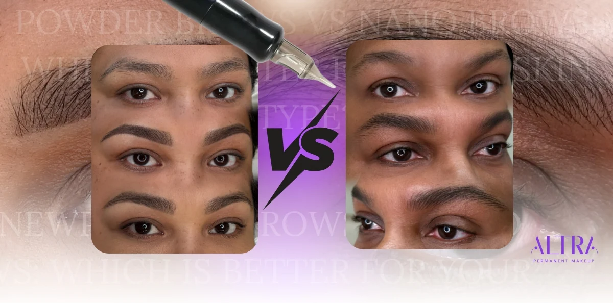 Powder Brows vs Nano Brows: Which Is Better for Your Skin Type ...