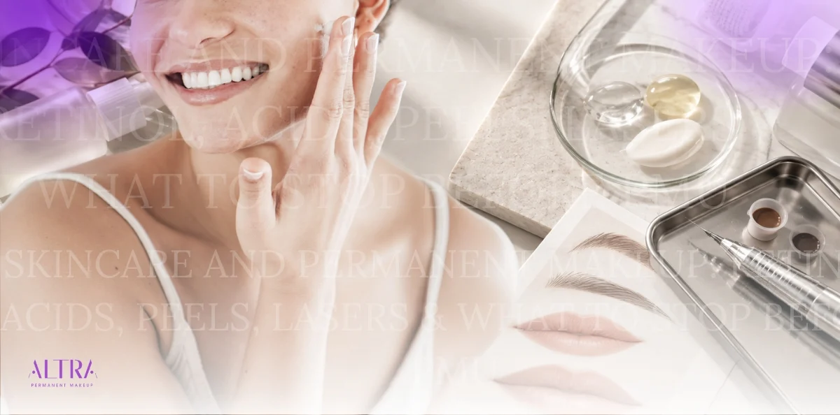 Skincare_and_Permanent_Makeup_Retinol,_Acids,_Peels,_Lasers_&_What